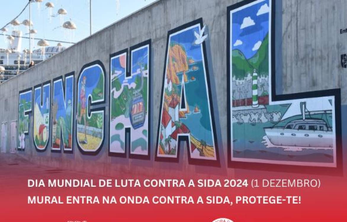 Mural pela luta contra a SIDA nasceu no Funchal