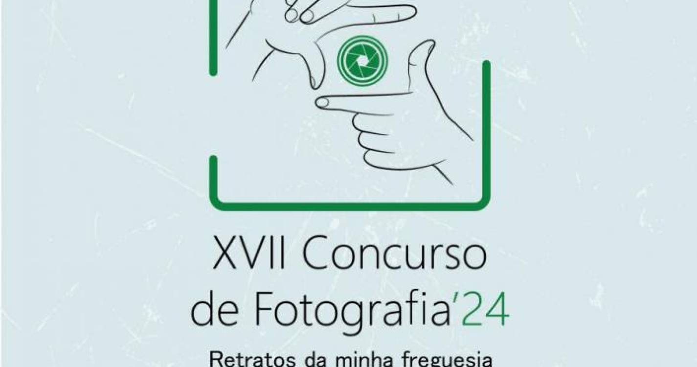 Santa Maria Maior promove concurso de fotografia ‘Retratos da minha Freguesia’