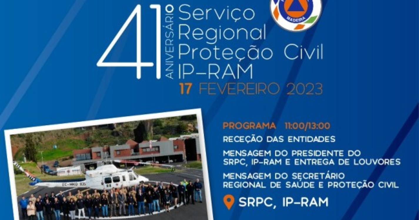 Proteção Civil da Madeira celebra na sexta-feira o seu 41.º aniversário