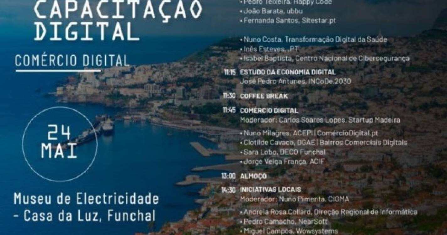 Funchal recebe Roteiro INCoDe.2030 dedicado ao Comércio Digital