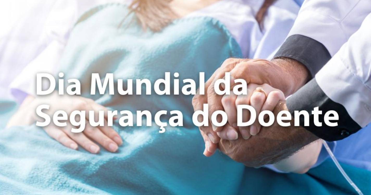 DRS assinala Dia Mundial de Segurança do Doente