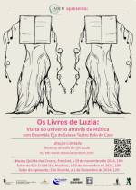 AOCM apresenta ‘Os Livros de Luzia’ este fim de semana