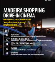 Restam três sessões do Drive-In-Cinema no MadeiraShopping