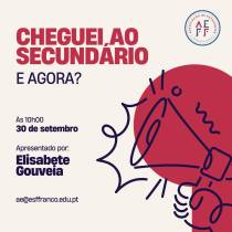 organiza ‘Cheguei ao Secundário e Agora?’