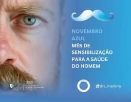 Direção Regional de Saúde sensibiliza para a saúde do homem