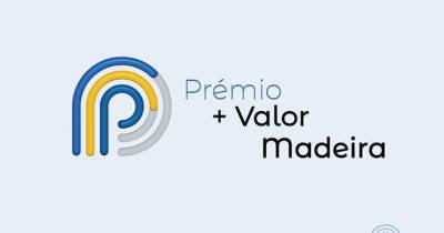 Abertas candidaturas do Prémio +Valor Madeira