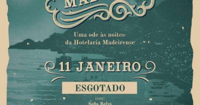 Esgotado o espetáculo que fará uma ode às ‘Noites da Madeira’