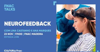 ‘Neurofeedback’ será tema de conversa na FNAC