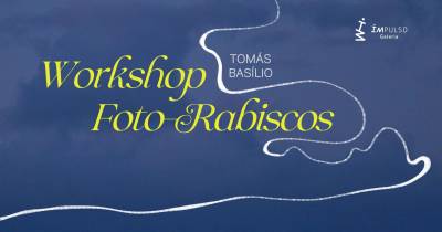 Galeria Impulso promove workshop ‘Foto-Rabiscos’ com Tomás Basílio