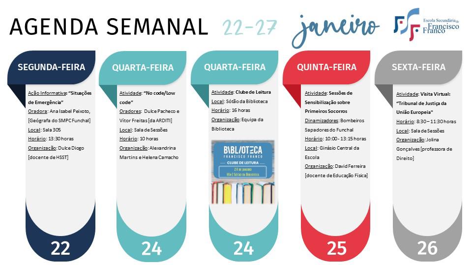 Programa de 22 a 26 de janeiro.